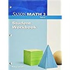 Larson, Saxon Publishers - Saxon Math 3: Student Workbook Part 2