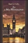 Alberto Zella - Io e Mrs Pennington