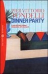 Pier Vittorio Tondelli, F. Panzeri - Dinner party