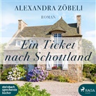 Alexandra Zöbeli, Hannah Baus - Ein Ticket nach Schottland, MP3-CD (Audiolibro)