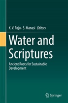 Manasi, Manasi, S Manasi, S. Manasi, K. V. Raju, V Raju... - Water and Scriptures