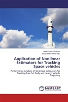 Leela Kumar Balivada, Leela Kumari Balivada, Koppireddi Padma Raju - Application of Nonlinear Estimators for Tracking Space vehicles