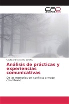 Cecilia Andrea Acosta Sánchez - Análisis de prácticas y experiencias comunicativas