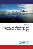 Wafaa Salem - Environmental Isotopes and Modelling in Groundwater Studies