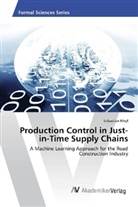Sebastian Meyl - Production Control in Just-in-Time Supply Chains