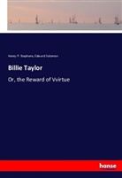 Edward Solomon, Henry Stephens, Henry P Stephens, Henry P. Stephens - Billie Taylor
