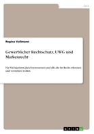 Regina Vollmann - Gewerblicher Rechtschutz, UWG und Markenrecht
