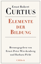 Ernst R. Curtius, Ernst Robert Curtius, Pich, Picht, Barbara Picht, Ernst-Pete Wieckenberg... - Elemente der Bildung