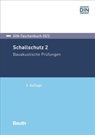 Deutsches Institut für Normung e. V. (DIN), DIN e.V., DIN e.V. (Deutsches Institut für Normung), DI e V - Schallschutz. Bd.2