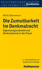 Dieter Martin, Dieter J. Martin, Stefa Mieth, Stefan Mieth, Stefan (Dr. Mieth, Stefan (Dr.) Mieth... - Die Zumutbarkeit im Denkmalrecht
