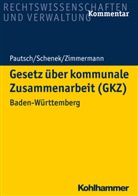 Arn Pautsch, Arne Pautsch, Kai-Marku Schenek, Kai-Markus Schenek, Achi Zimmermann, Achim Zimmermann - Gesetz über kommunale Zusammenarbeit (GKZ), Kommentar