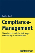 Stefan Behringer, Patrick Ulrich - Compliance-Management