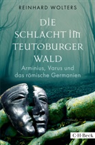 Reinhard Wolters - Die Schlacht im Teutoburger Wald