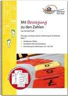 Gerhard Preiß - Mit Bewegung zu den Zahlen. Bd.1