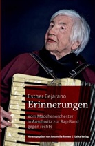 Esther Bejarano, Antonell Romeo, Antonella Romeo - Erinnerungen, m. DVD