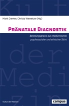 Marit Cremer, Mari Cremer, Marit Cremer, Wewetzer, Wewetzer, Christa Wewetzer - Pränatale Diagnostik