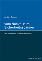 Julian Genner - Vom Nackt- zum Sicherheitsscanner