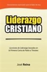 Jose Reina, José Reina - Liderazgo Cristiano