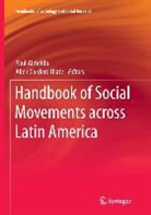 Paul Almeida, Paul Almeida, Allen Cordero Ulate - Handbook of Social Movements across Latin America