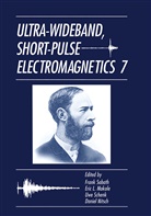 Eri L Mokole, Eric L Mokole, Eric L. Mokole, Daniel Nitsch, Frank Sabath, Uwe Schenk... - Ultra-Wideband, Short-Pulse Electromagnetics 7