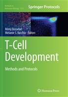 Rém Bosselut, Remy Bosselut, Rémy Bosselut, S Vacchio, S Vacchio, Melanie S. Vacchio... - T-Cell Development