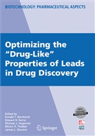 Ronald Borchardt, Ronald T. Borchardt, Michael Hageman, Michael J. Hageman, Michael Hageman et al, Edwar Kerns... - Optimizing the "Drug-Like" Properties of Leads in Drug Discovery