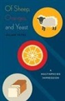 Julian Yates - Of Sheep, Oranges, and Yeast