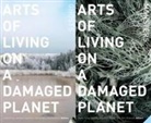 Anna Lowenhaupt Tsing, Anna Lowenhaupt (EDT)/ Bubandt Tsing, Nils Bubandt, Elaine Gan, Anna Lowenhaupt Tsing, Heather Swanson... - The Arts of Living on a Damaged Planet