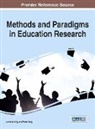 Lorraine Ling, Peter Ling - Methods and Paradigms in Education Research