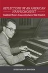 Meredith Kirkpatrick, Ralph Kirkpatrick, Meredith Kirkpatrick, Meredith (Customer) Kirkpatrick - Reflections of an American Harpsichordist