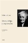 Melanie Klein - Amor, culpa y reparación : y otros trabajos, 1921-1945