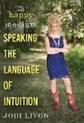 Jodi Livon - The Happy Medium