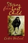 Carter Meland - Stories for a Lost Child