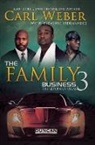 Treasure Hernandez, Carl Weber, Carl Hernandez Weber - The Family Business 3