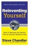 Steve Chandler, Steve (Steve Chandler) Chandler, Chandler Steve - Reinventing Yourself