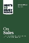 James C. Anderson, Anderson James C., Manish Goyal, Goyal Manish, Harvard Business Review, Philip Kotler... - HBR's 10 Must Reads on Sales (with bonus interview of Andris Zoltners) (HBR's 10 Must Reads)