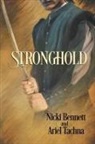Nicki Bennett, Ariel Tachna - STRONGHOLD