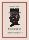 Egon Hostovsky, Egon HostovskÝ, Fern Long, Stefan Zweig - Hideout