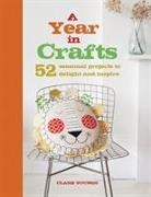 Clare Youngs - A Year in Crafts