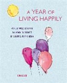 Lois Blyth, Blyth Lois - A Year of Living Happily