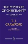 T J Crawford, T. J. Crawford - MYSTERIES OF CHRISTIANITY