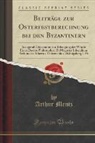 Arthur Mentz - Beiträge zur Osterfestberechnung bei den Byzantinern
