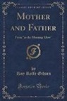 Roy Rolfe Gilson - Mother and Father