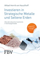 Mikael H. von Nauckhoff, Mikael Henrik von Nauckhoff - Investieren in Strategische Metalle und Seltene Erden