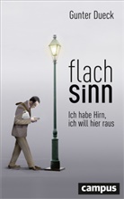 Gunter Dueck - Flachsinn, m. 1 Buch, m. 1 E-Book