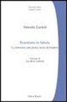 Antonio Lavieri - Translatio in fabula. La letteratura come pratica teorica del tradurre