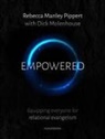 Rebecca Manley Pippert, Dick Molenhouse, Rebecca M Pippert, Rebecca M. Pippert - Empowered Handbook