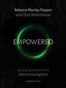 Rebecca Manley Pippert, Dick Molenhouse, Rebecca Pippert - Empowered Leader's Guide