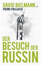 Davi Bielmann, David Bielmann, Pierre Paillasse - Der Besuch der Russin