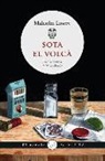 Malcolm Lowry - Sota el volcà